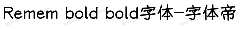 Remem bold bold字体字体转换